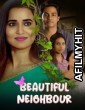 Beautiful Neighbour (2024) S01 Part 1 Ratri Hindi Web Series