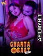 Ghanta Ki Baat (2024) Part 1 WaahApp Hindi Hot Web Series