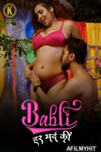 Babli Har Mard Ki (2024) S01 Part 1 Kangan Hindi Web Series