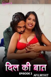 Dil Ki Baaten (2024) S01 E02 Meetx Hindi Web Series