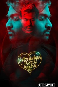 Kaathuvaakula Rendu Kaadhal (2022) ORG Hindi Dubbed Movie HDRip