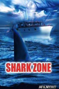 Shark Zone (2003) ORG Hindi Dubbed Movie HDRip