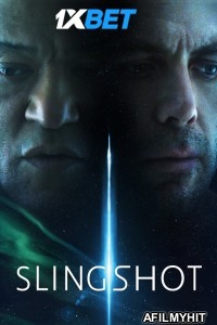 Slingshot (2024) HQ Hindi Dubbed Movie HDRip