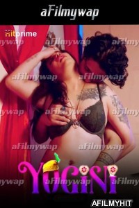 Yogini (2024) S01 Part 2 HitPrime Hindi Hot Web Series